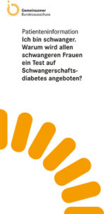 Merkblatt - Test auf Schwangerschaftsdiabetes